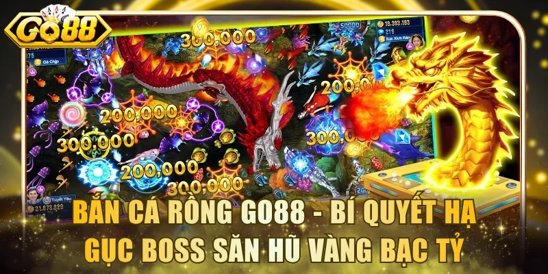 Bắn cá Rồng